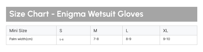 Enigma Watersports Gloves Size Chart